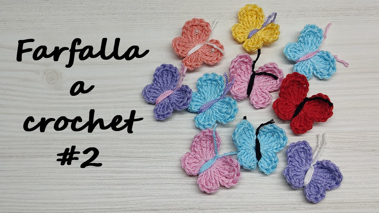 Farfalla a crochet Nuova versione. Uncinetto facile e veloce
