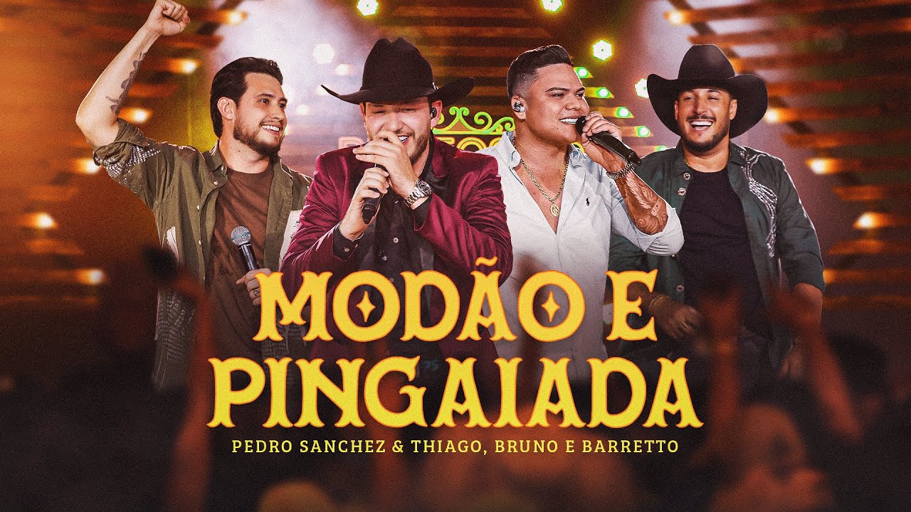 Pedro Sanchez e Thiago, @brunoebarretto - Mod&atilde;o e Pingaiada (DVD Brutos do Interior) Ao Vivo