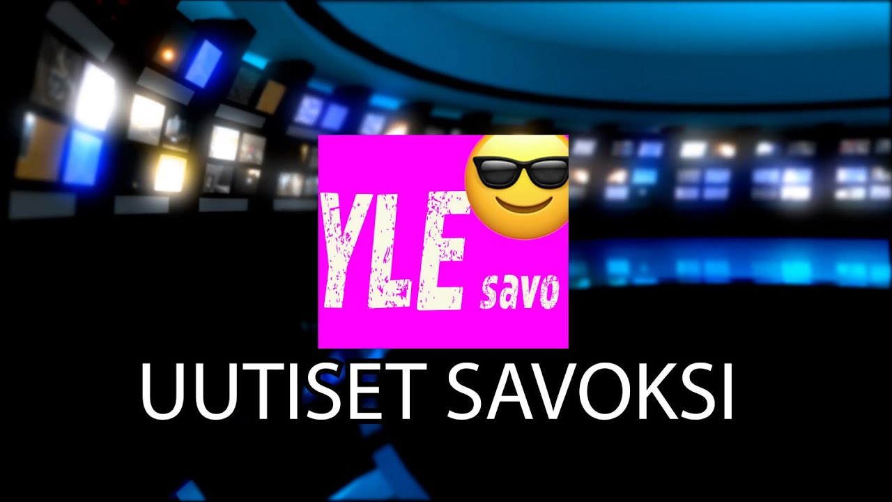 UUTISET SAVOKSI