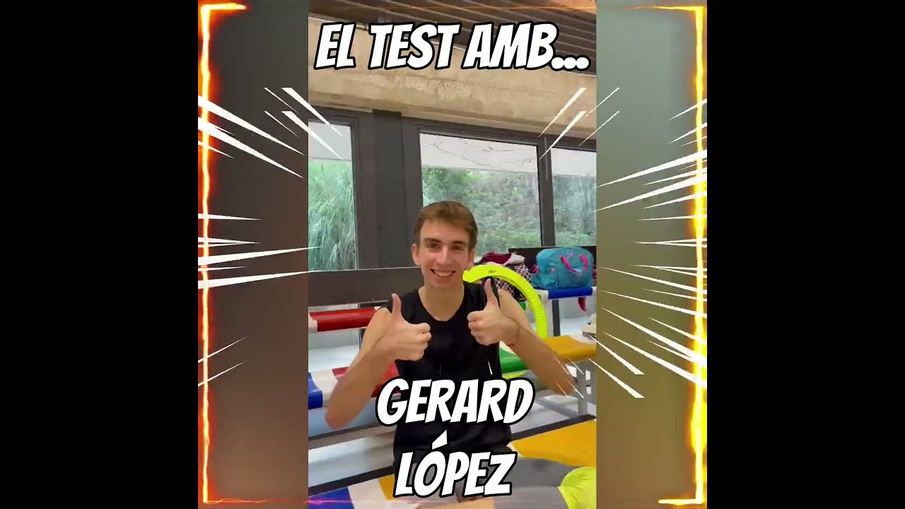 El test amb Gerard López