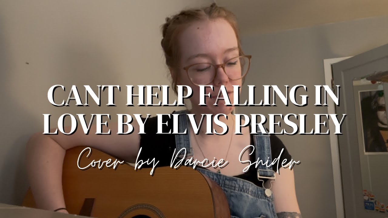 can’t help falling in love by elvis presley | COVER
