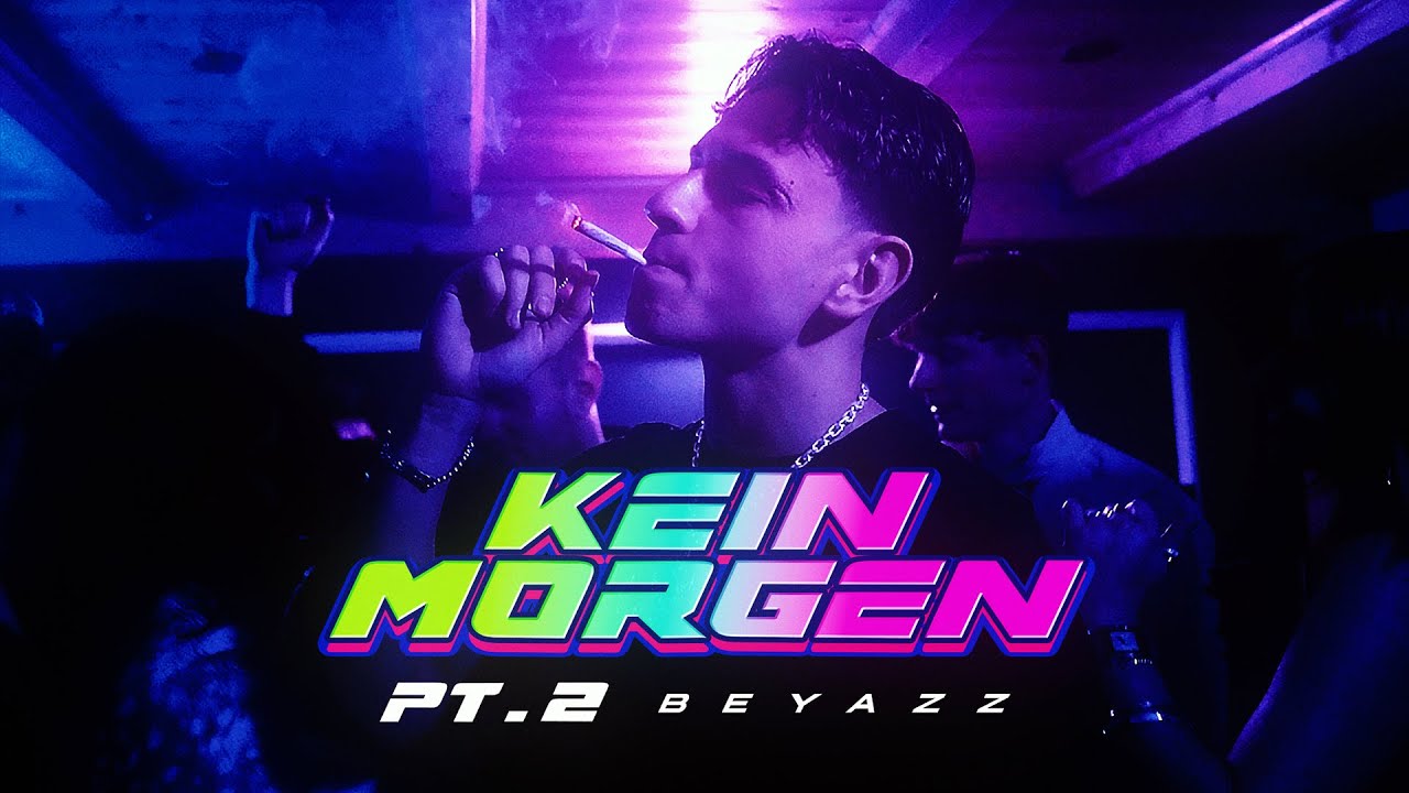 Beyazz - Kein Morgen Pt. 2 (Official Video)