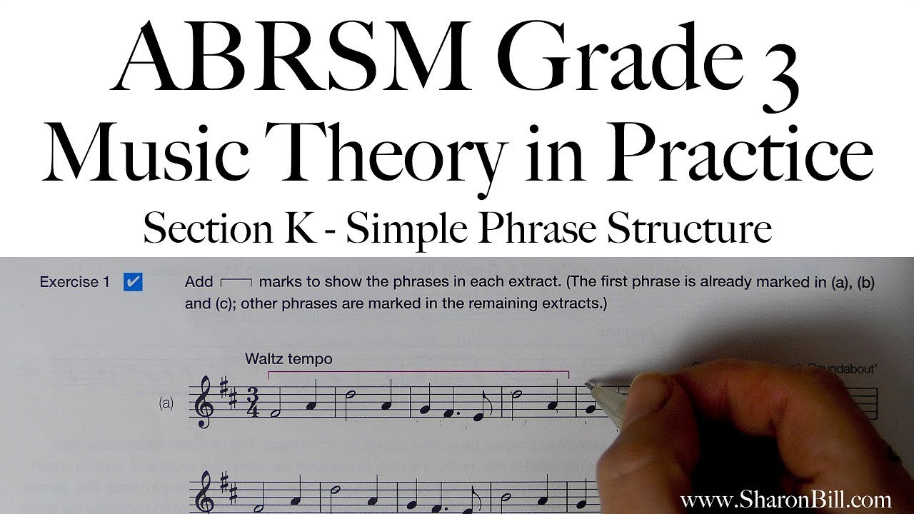 ABRSM, 3 класс, теория музыки, раздел K, простая структура фразы с Шэрон Билл