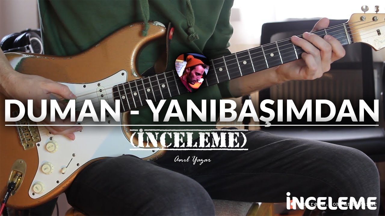 Duman - Yanıbaşımdan 1.Bölüm (Gitar Dersi)