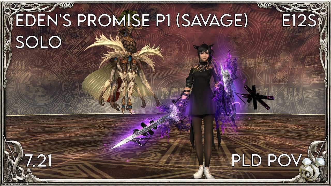 FFXIV OST E12S P1 - Eden's Promise (Savage) Solo | PLD PoV | Patch 7.21