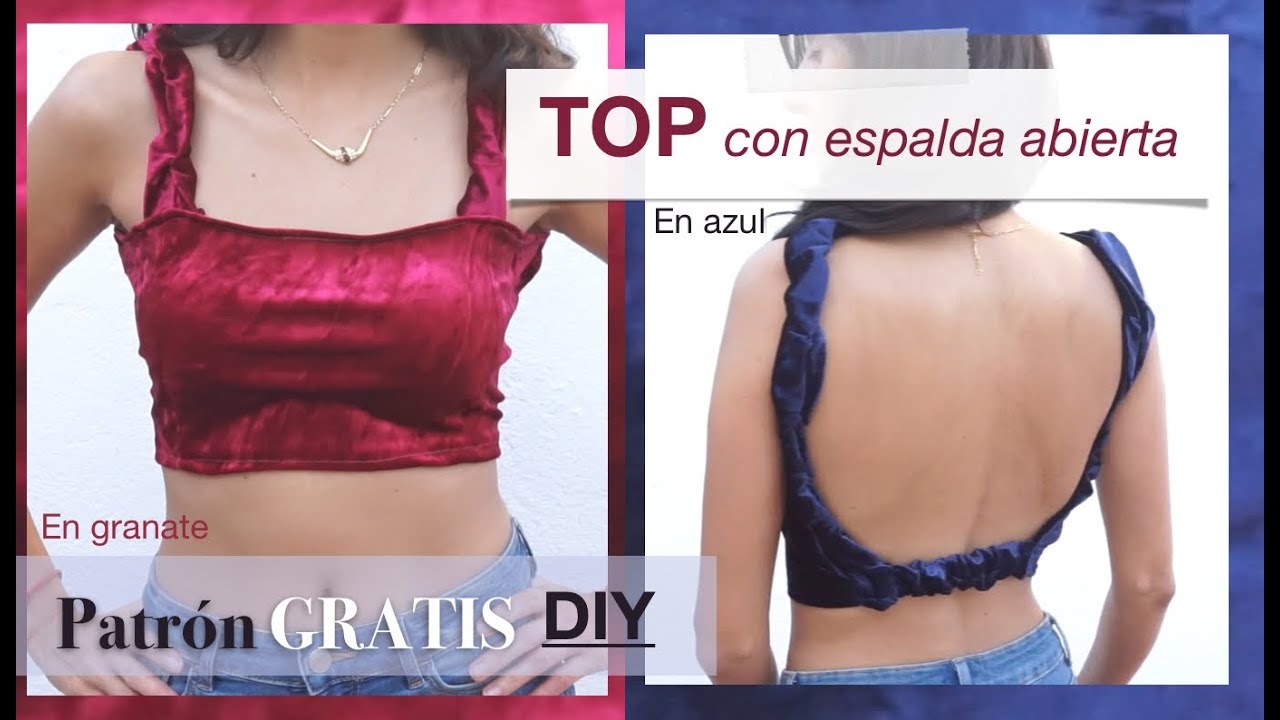 TOP CON ESPALDA ABIERTA DIY | PATRON GRATIS | 50mil IDEAS