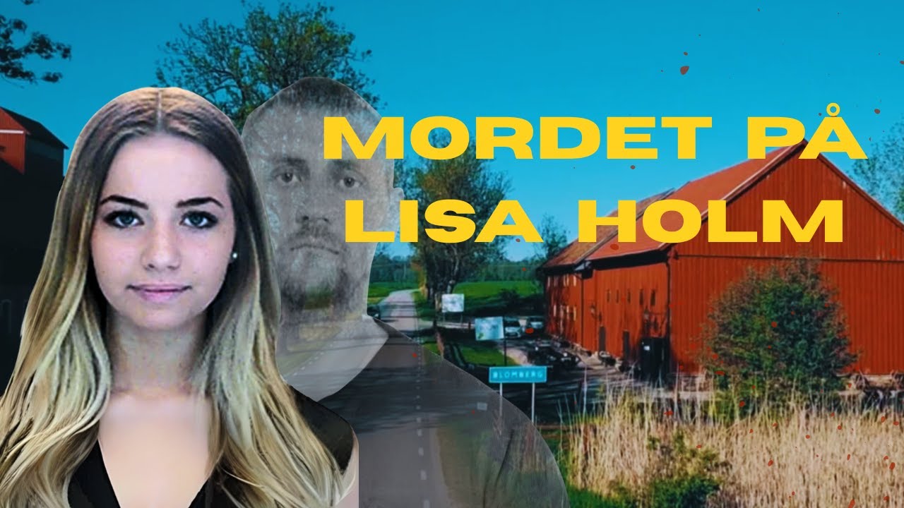 MORDET PÅ LISA HOLM 2015