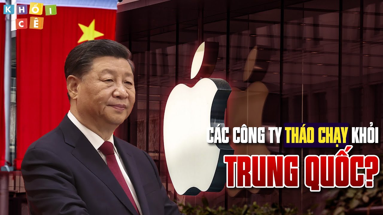 BẮC KINH GIẬT MÌNH VÌ CÁC CÔNG TY THÁO CHẠY MỘT CÁCH ĐỒNG LOẠT KHỎI TRUNG QUỐC