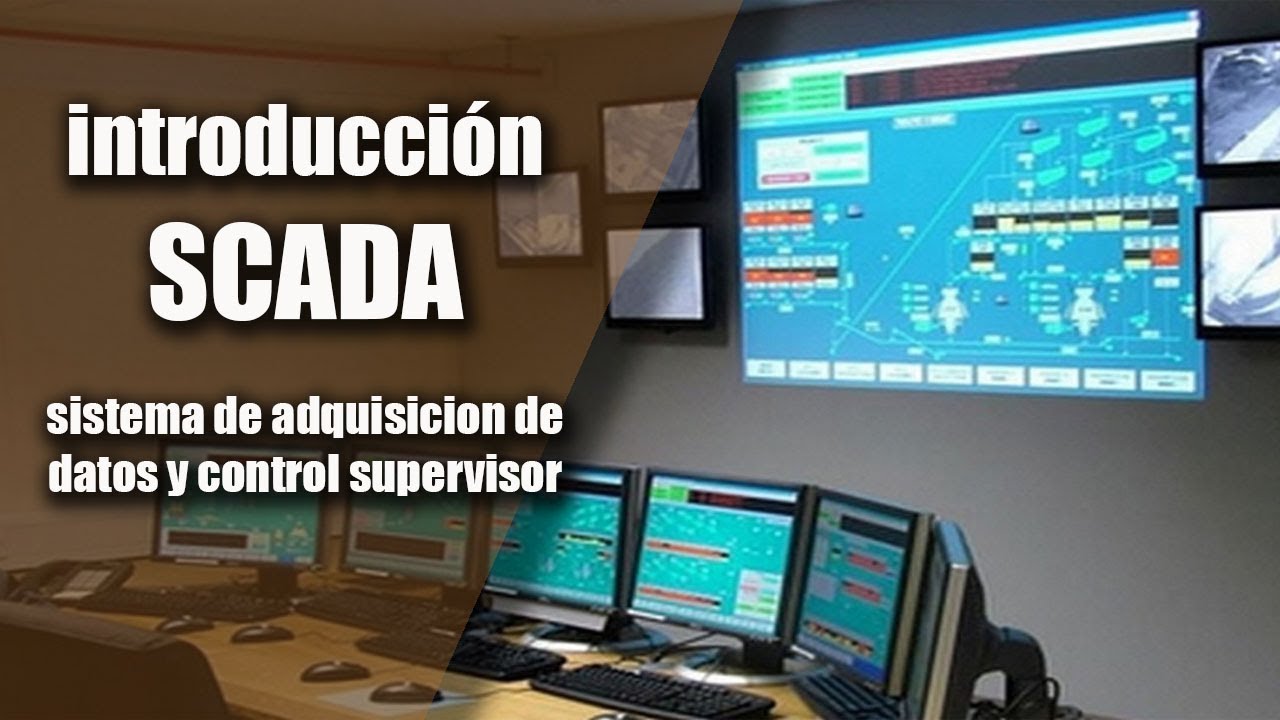 INTRODUCCIÓN AL SISTEMA SCADA