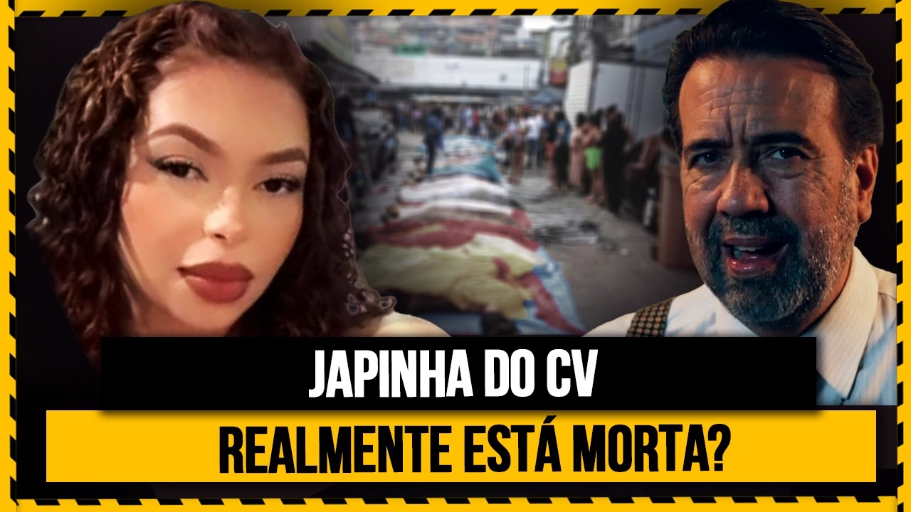 Japinha do CV Est&aacute; Viva? A Verdade Sobre a Musa do Crime no Rio | Jorge Lordello