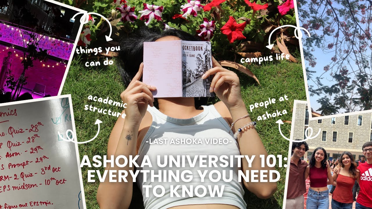 Ashoka University 101 : Everything you need to know as a first year student or an applicant! 📚