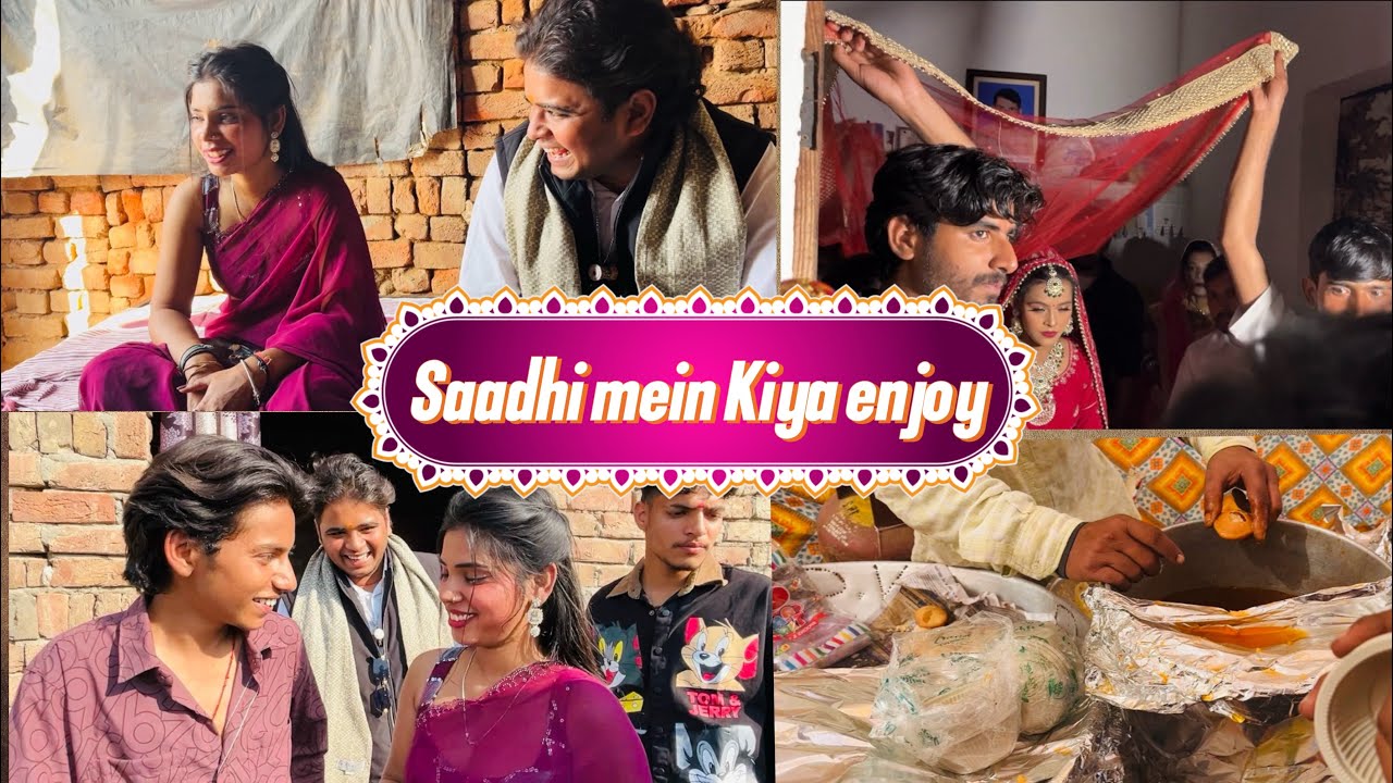 Saadhi me kiya enjoy 🥳🤩