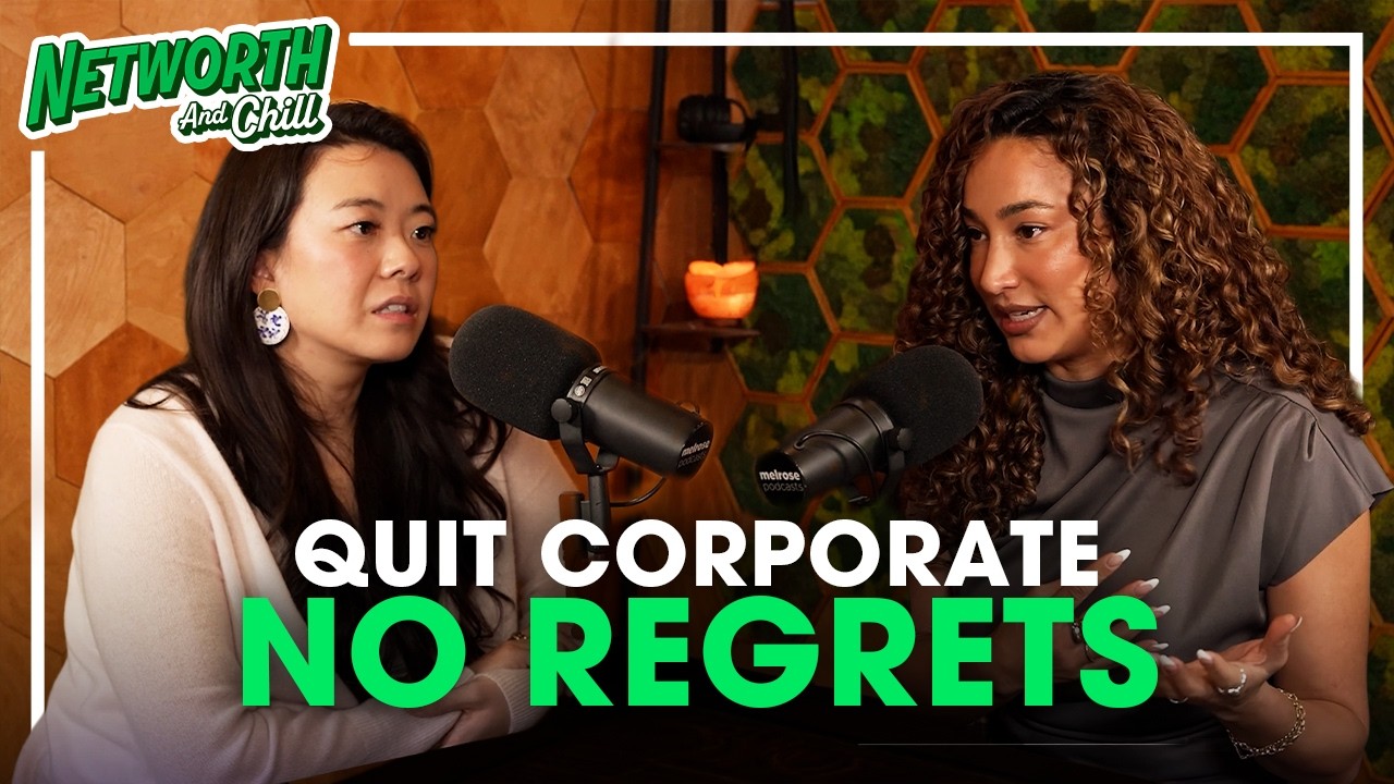 She Left Nestle to Bet on Herself. Here's What Happened Next | Networth & Chill