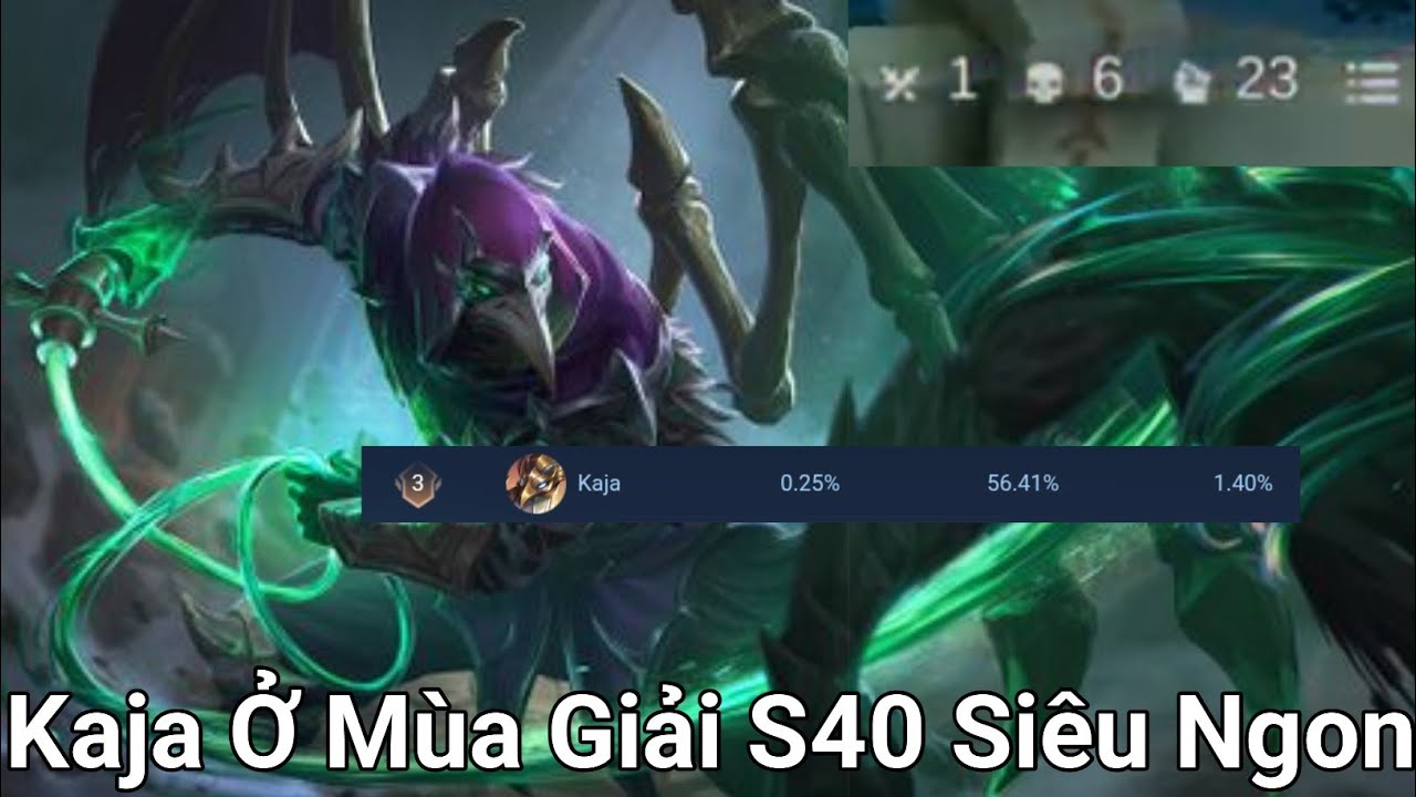 MLBB | Kaja Ở Mùa Giải S40 Siêu Ngon Anh Em Nên Trải Nghiệm | Lê Hữu Văn