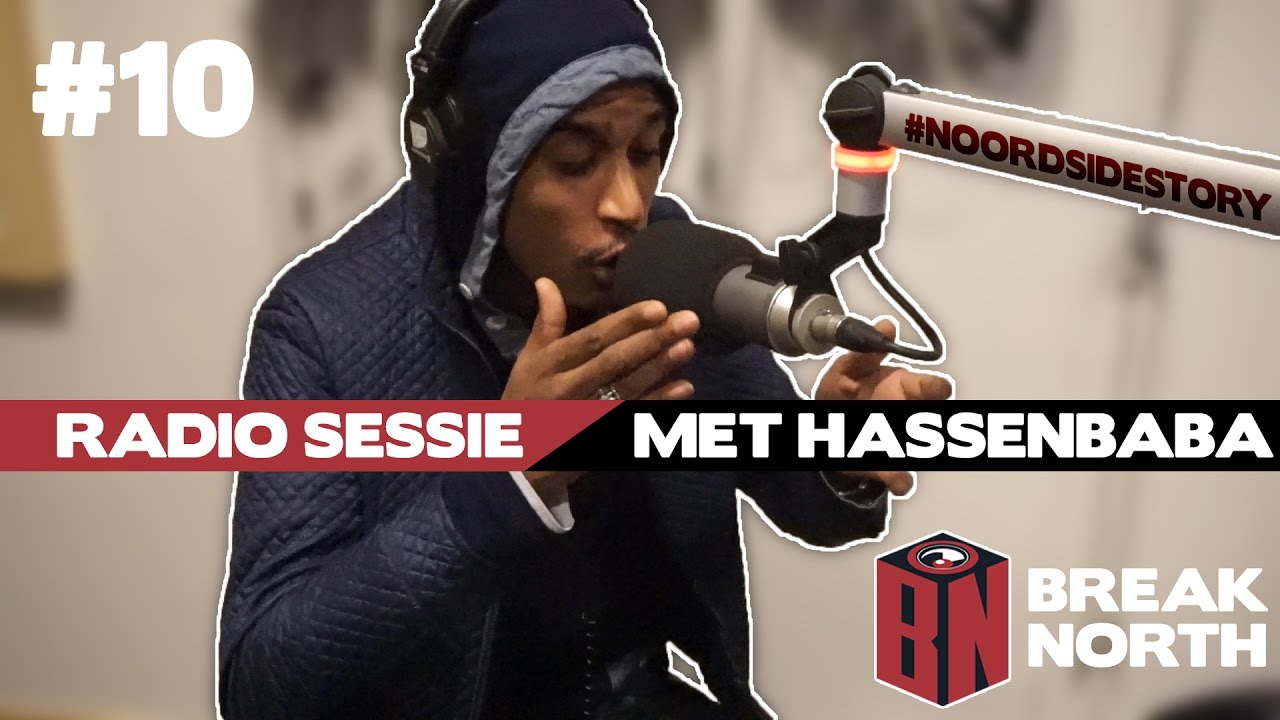 BreakNorth Radio Sessie - Met Hassenbaba #10