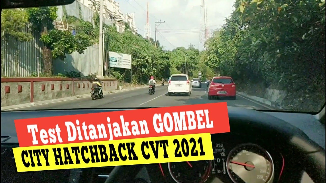 Test drive Honda city hatchback CVT 2021 Di TANJAKAN GOMBEL SEMARANG