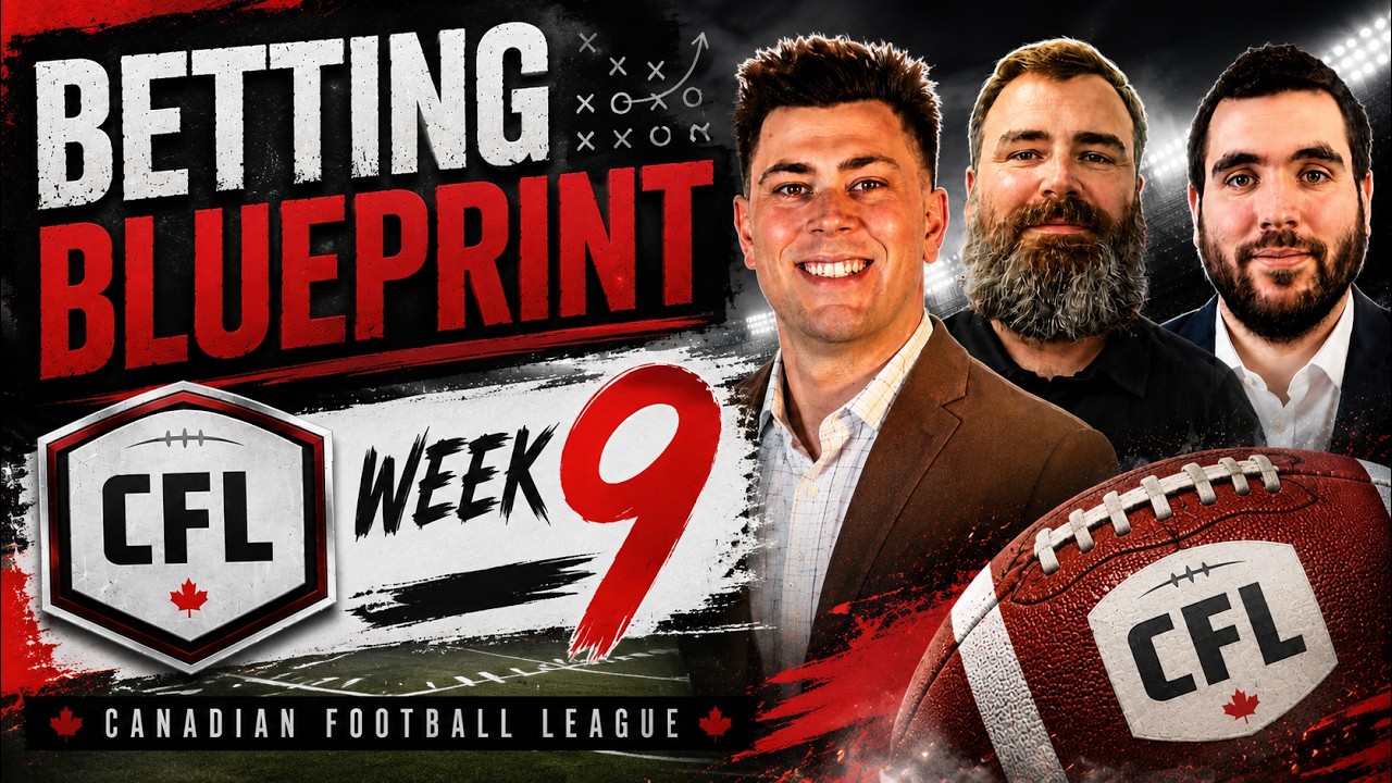 Canadian Football Week 9: Best Bets for EVERY Game! | Best CFL Bets July 28, 2026