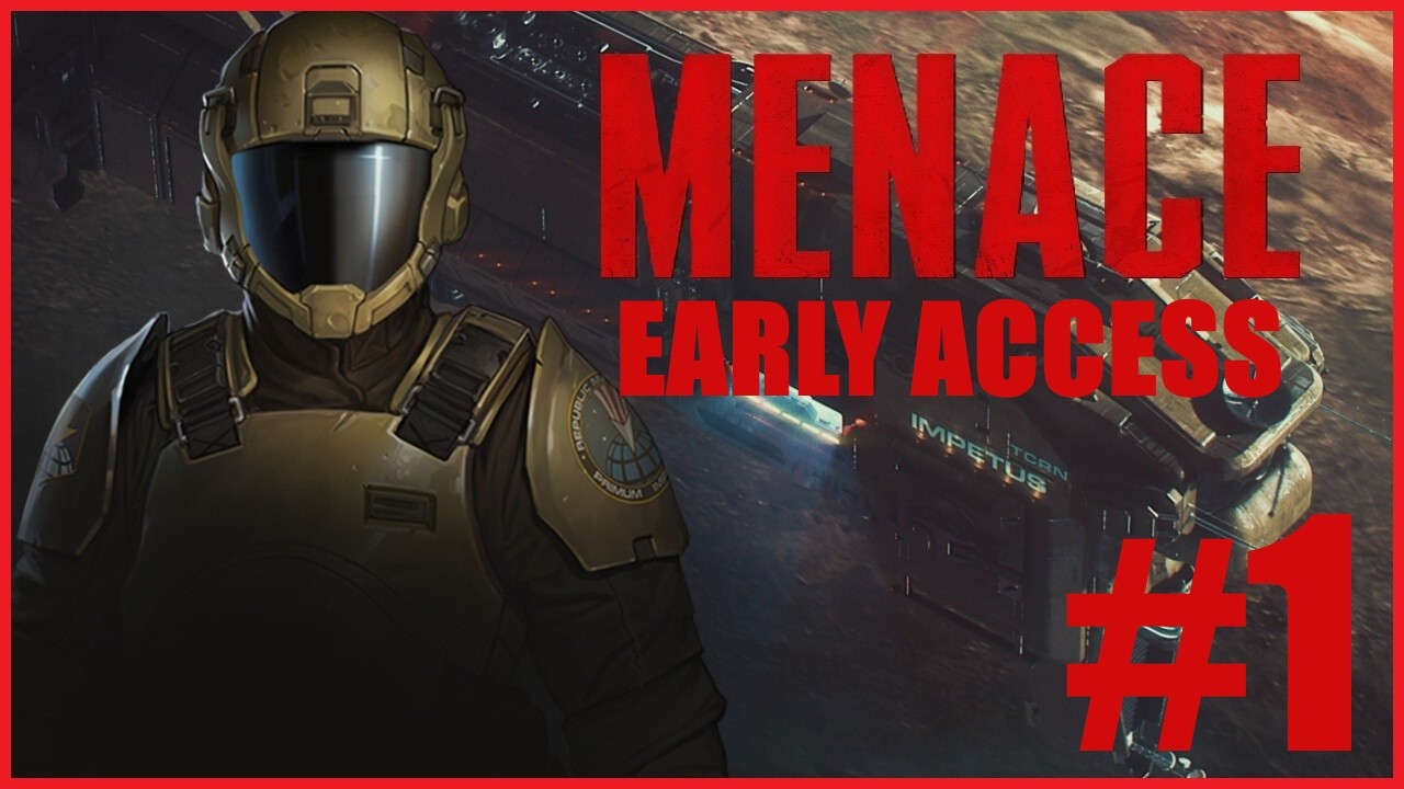 Welcome To The Wayback! - Menace: Early Access Playthrough - #1