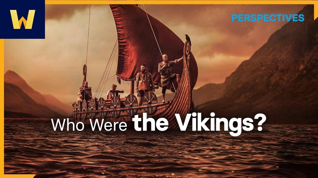 Who Were the Vikings? | Wondrium Perspectives
