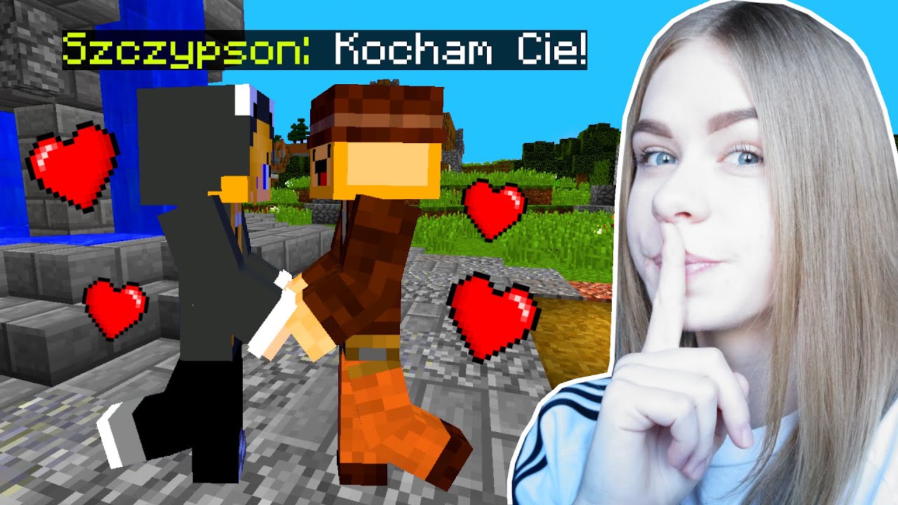 Kto PIERWSZY powiedział KOCHAM CIĘ w Minecraft?