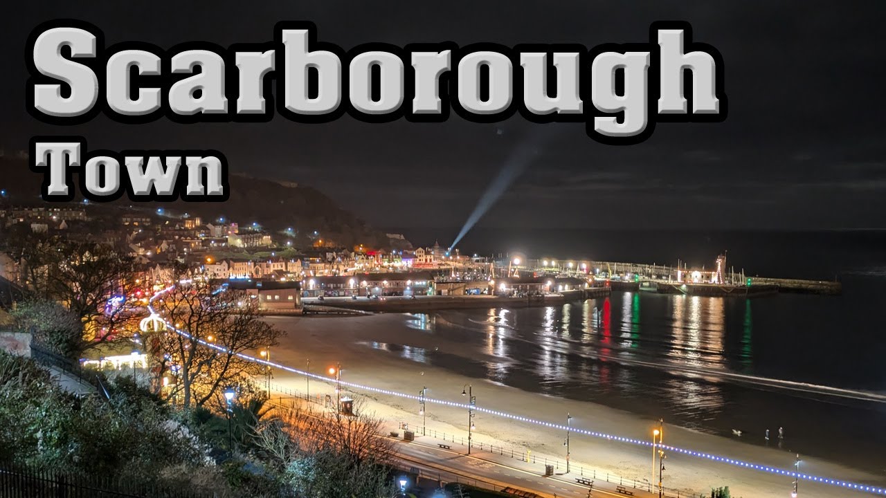 Scarborough - Town Night walk