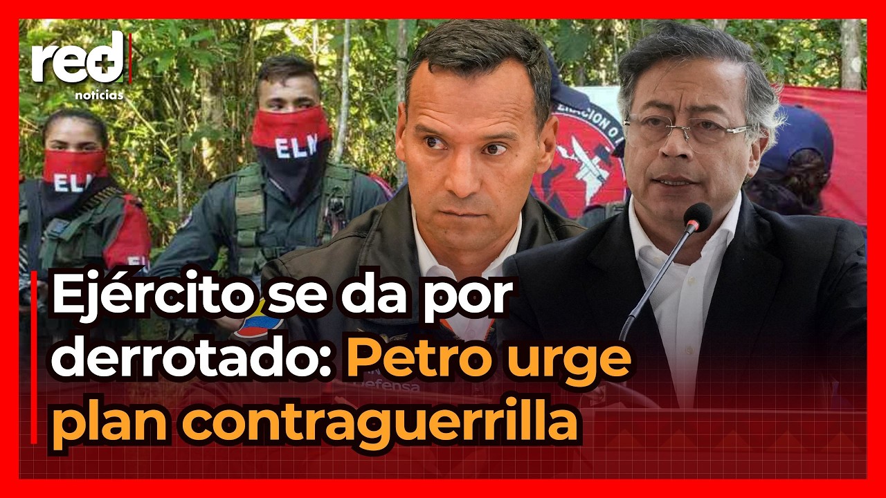 Ejército se da por derrotado: Gustavo Petro urge plan contraguerrilla en Colombia