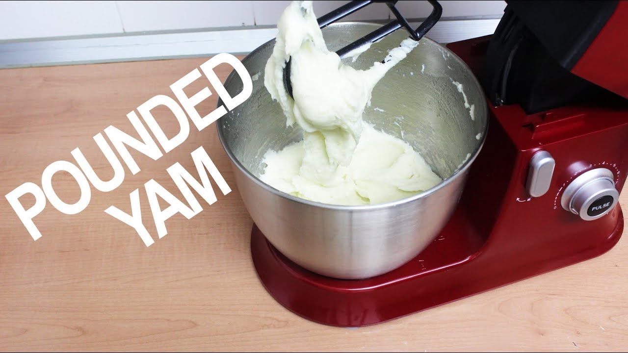 Pounded Yam with a Stand Mixer | Flo Chinyere