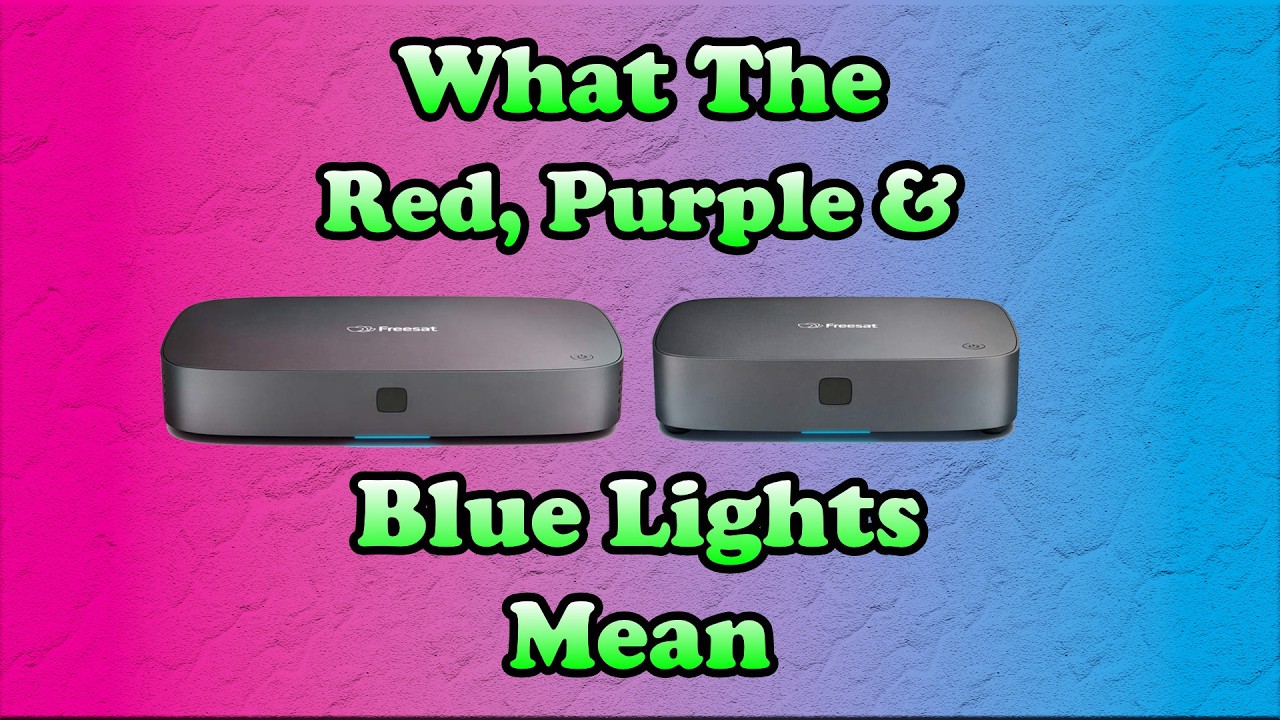 What The Different Coloured Lights On The Front Of Your 4K Freesat Box mean