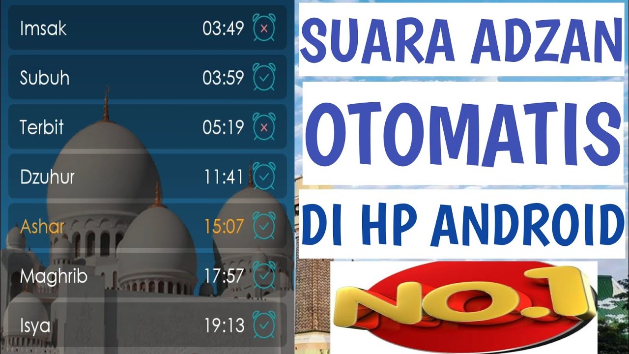 Cara Membuat HP Android Adzan Otomatis Ketika Sholat Tiba