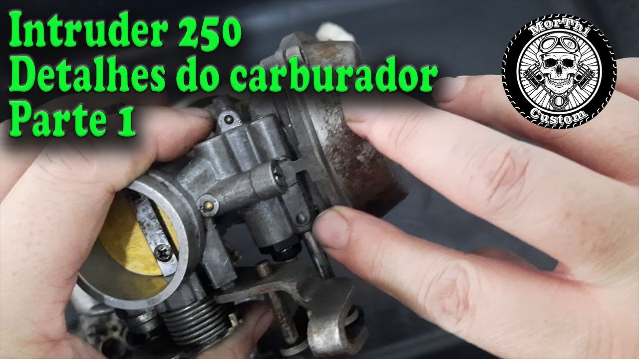 Intruder 250: Detalhes do carburador - parte 1