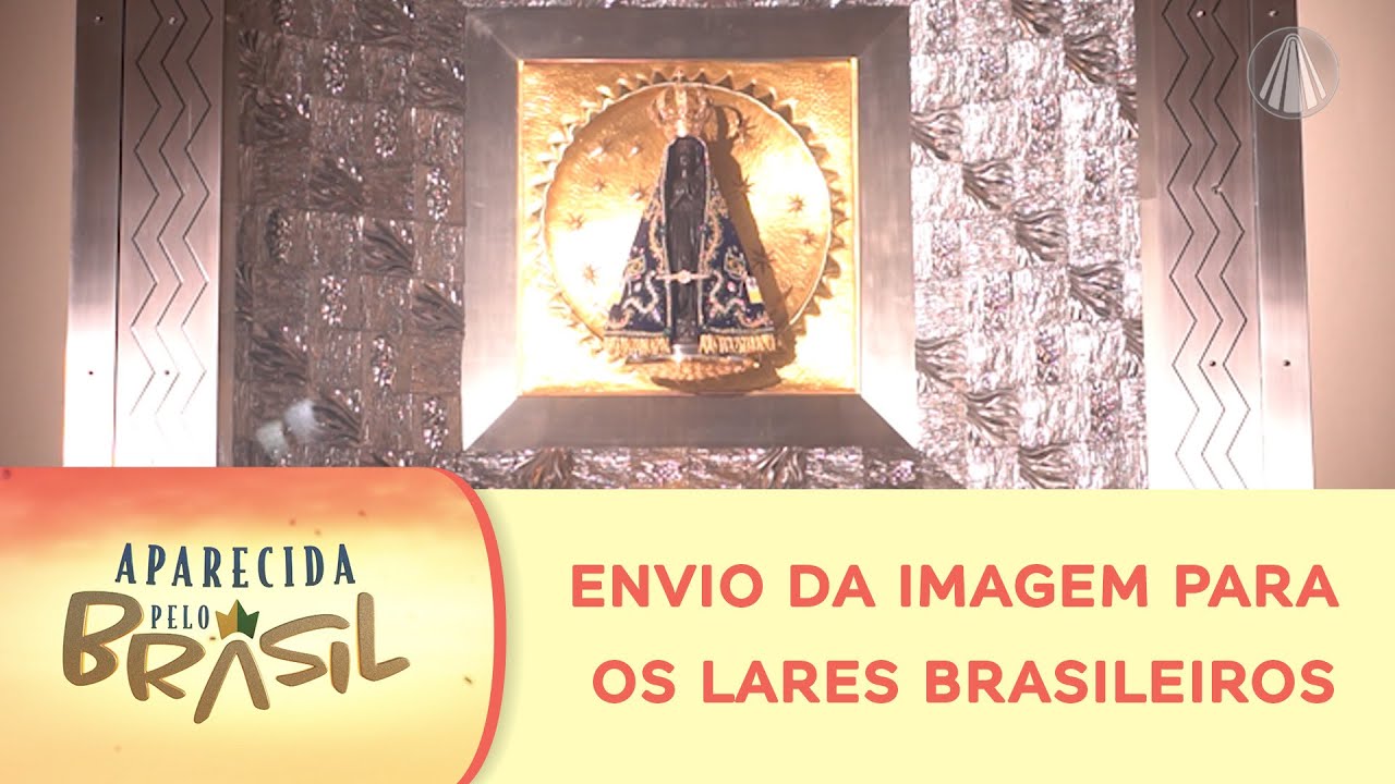 Aparecida Pelo Brasil - 12 de outubro de 2024