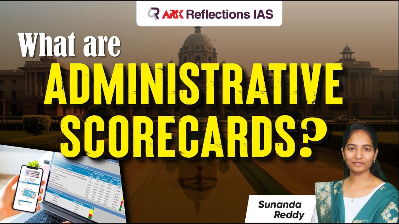 Administrative Score Cards Explained | How Governments Are Evaluated