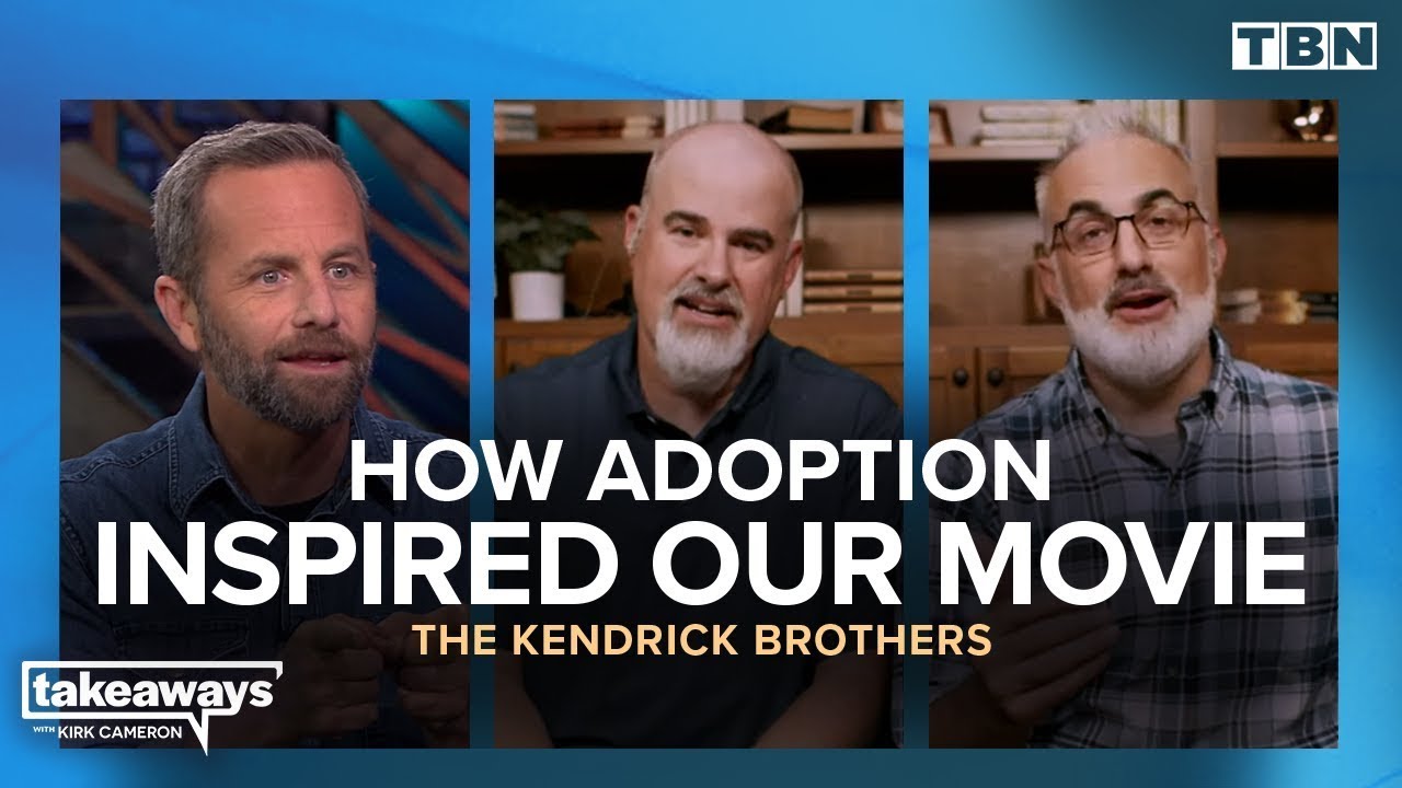 The Kendrick Brothers: The Church's Role in Adoption | Kirk Cameron on TBN
