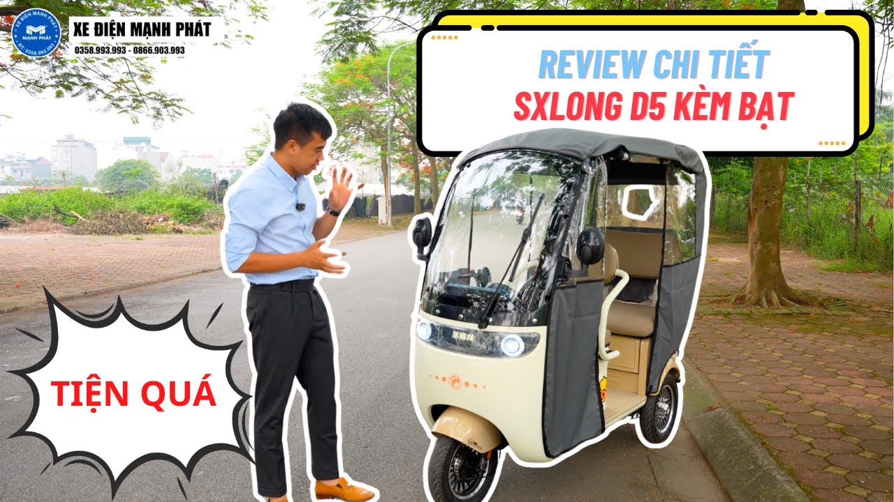 GIỚI THIỆU CHI TIẾT XE ĐIỆN 3 BÁNH 2 HÀNG GHẾ CÓ MÁI CHE NHƯ Ô TÔ SXLONG D5 CỰC TIỆN LỢI