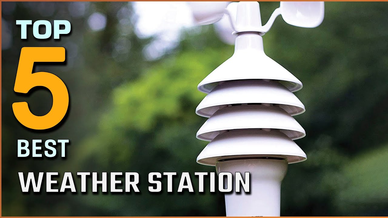 Top 5 Best Weather Stations for Indoor & Outdoor Temperature & Humidity [Review in 2023]