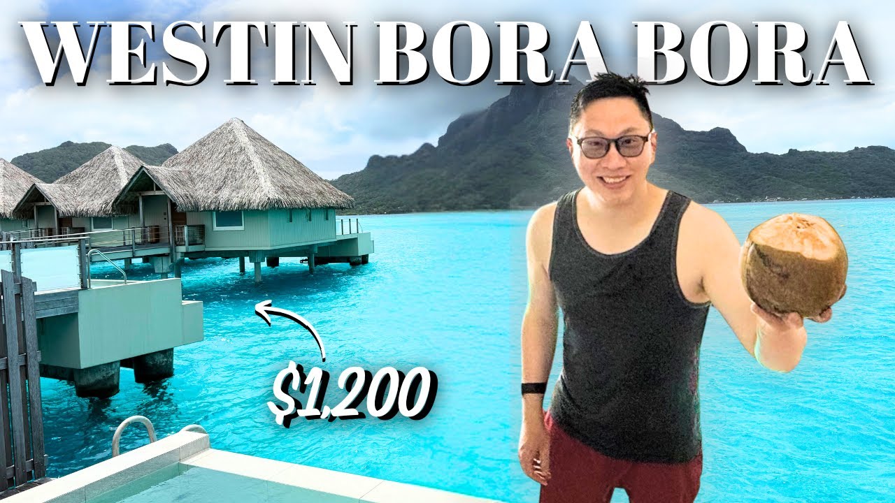 NEW The Westin Bora Bora: Overlooked or Overrated?! 🌴
