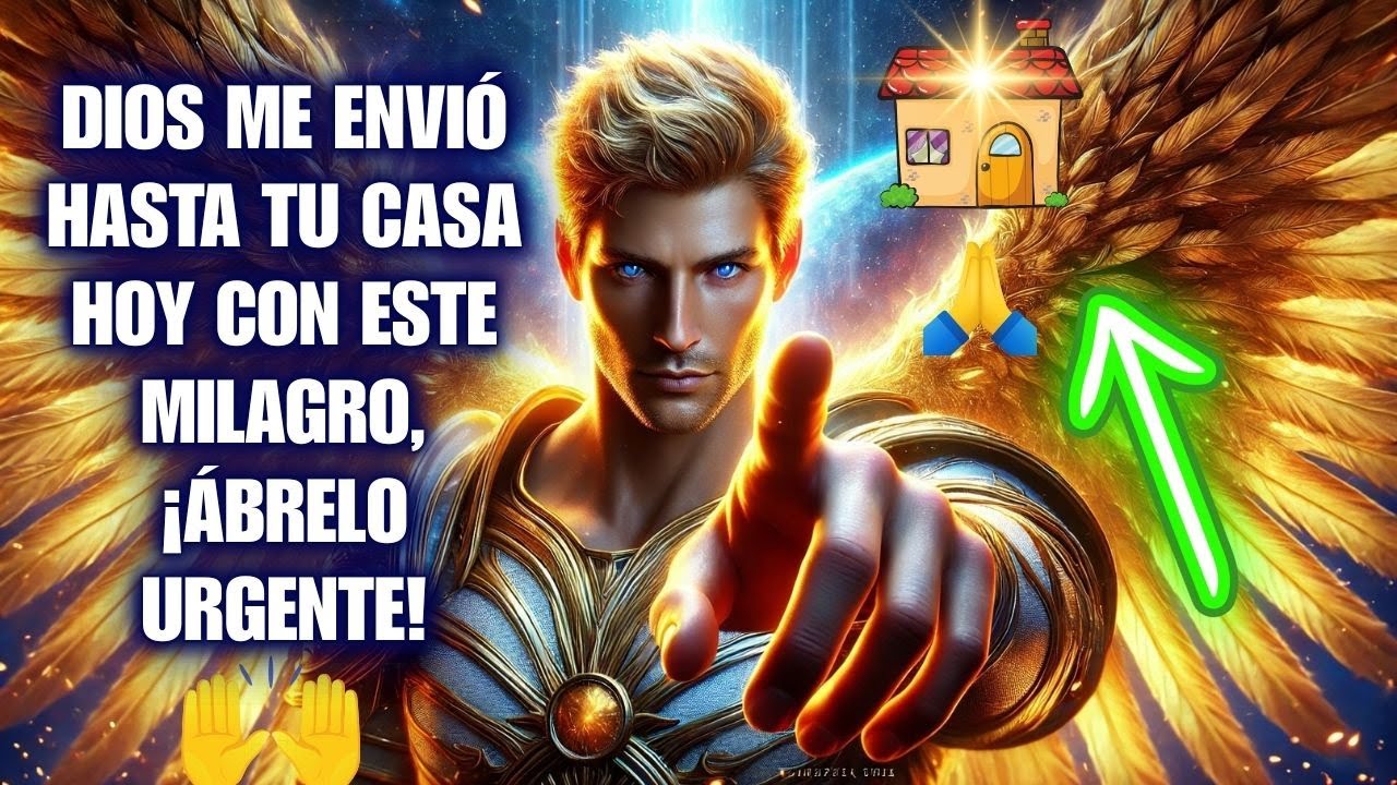 🔥 HIJO, DIOS TE DICE HOY, PREPARA TU CASA PARA ESTE GRAN MILAGRO