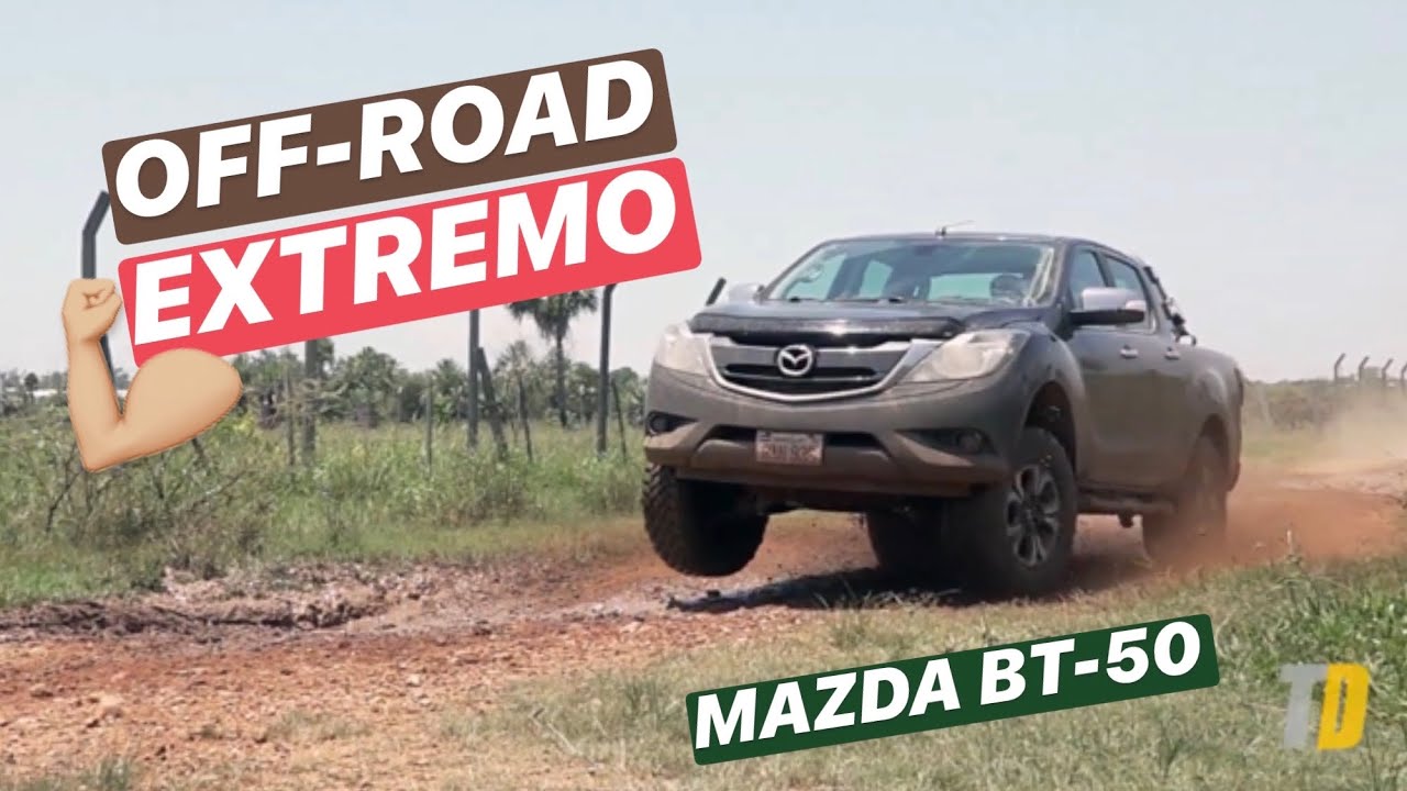 MAZDA BT-50 2020 - Pruebas off-road