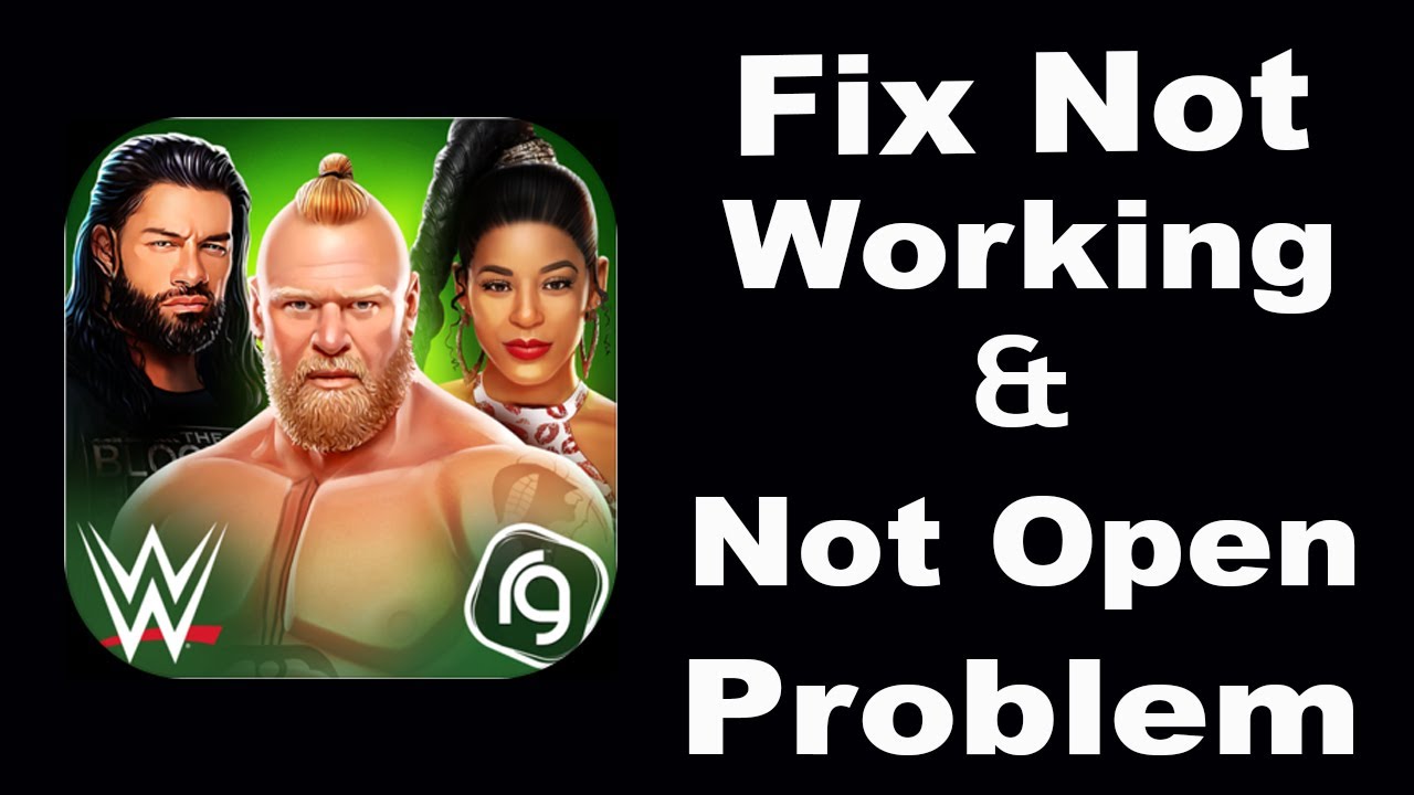 How To Fix WWE Mayhem App Not Working | WWE Mayhem Not Open Problem | PSA 24