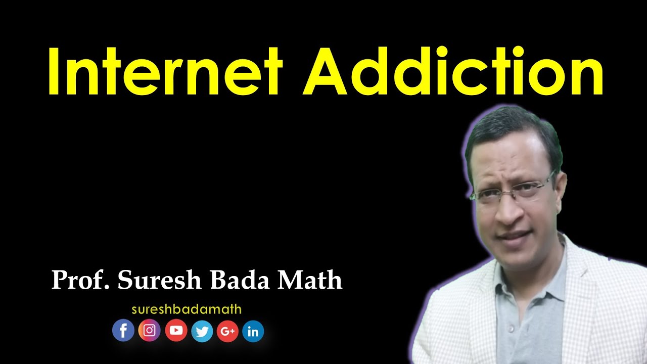 Internet Addiction