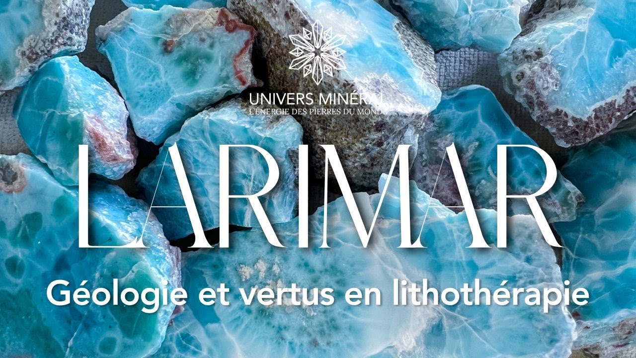 Larimar - Histoire, géologie et vertus en lithothérapie