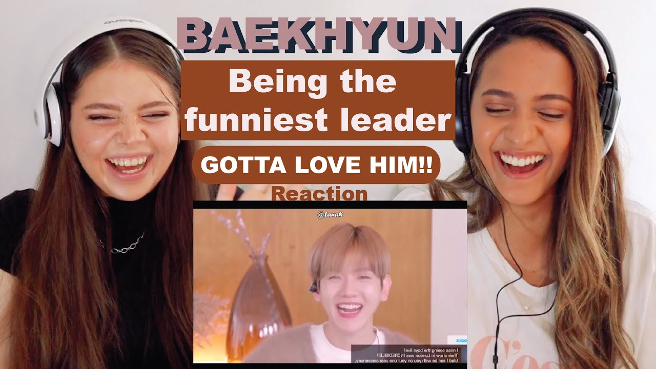 Baekhyun being the funniest leader you've ever seen | REACTION!!