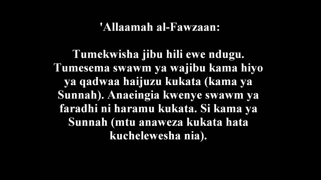 436- Swawm Ya Qadhwaa Haijuzu Kukata Na Kuchelewesha Nia. 'Allaamah al-Fawzaan