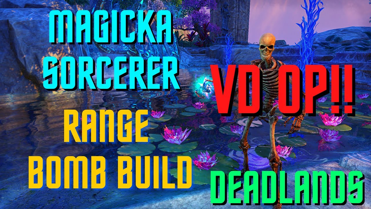 Сборка бомбы Magicka Sorcerer Range &mdash; ESO Deadlands