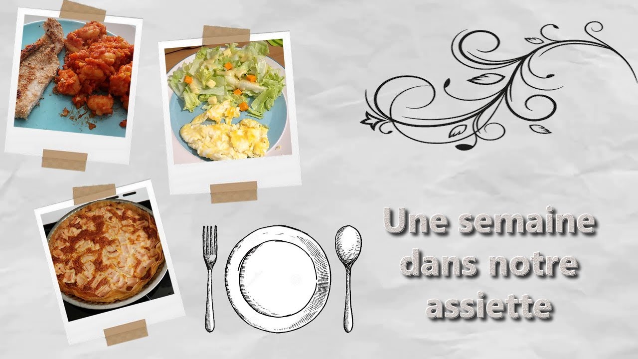 [Une semaine dans notre assiette] Semaine du 19 au 24 Octobre