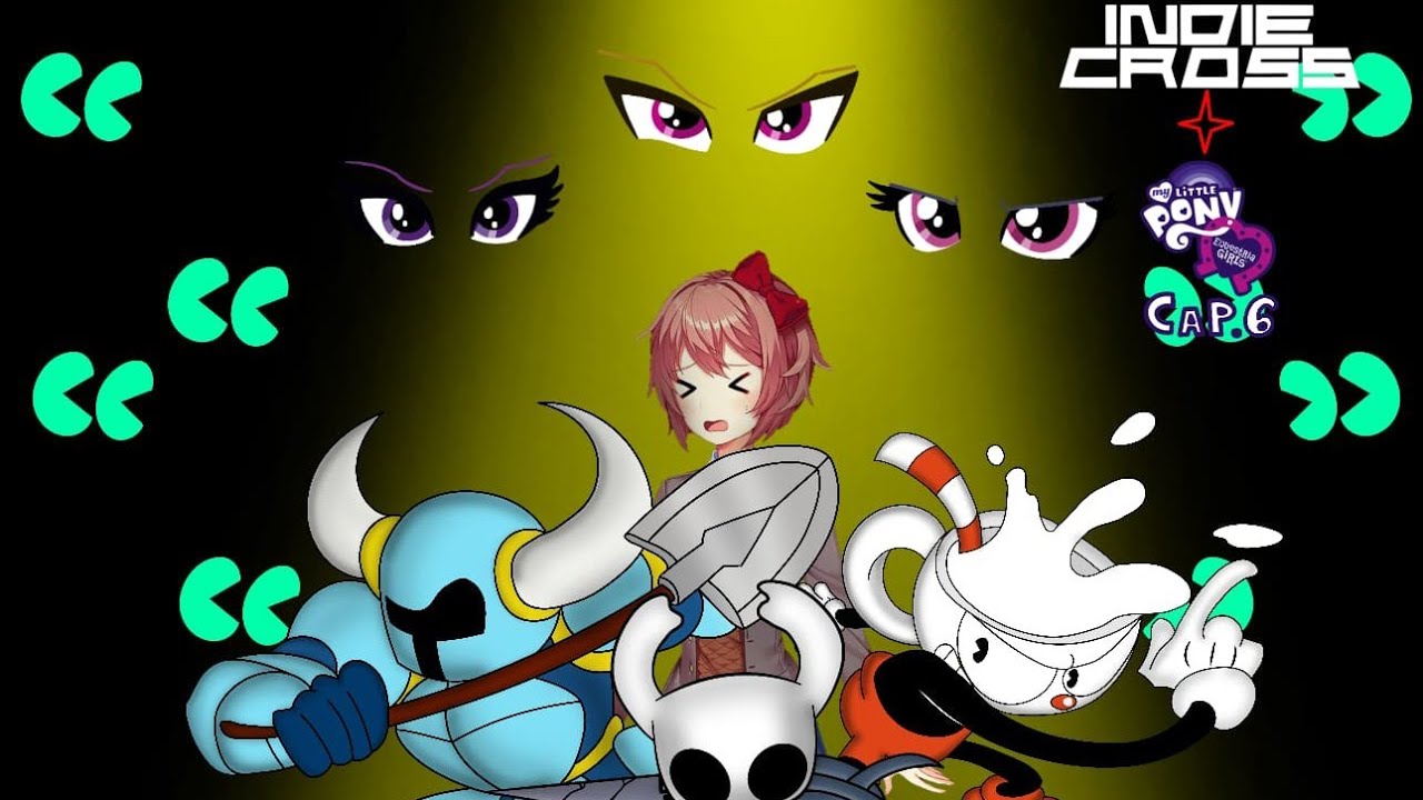 Indie Cross + Equestria Girls Episodio 6