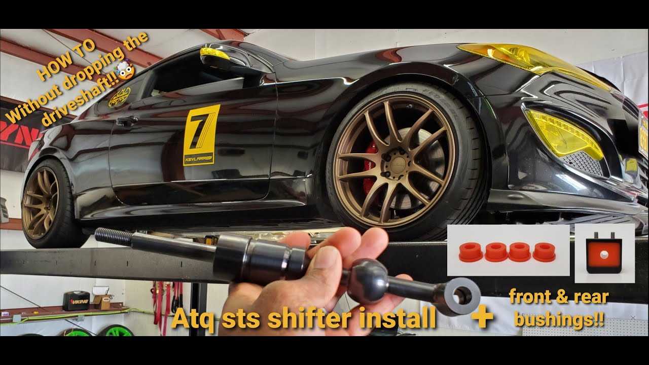 Genisis Coupe atq short throw shifter install + front & rear shifter bushings