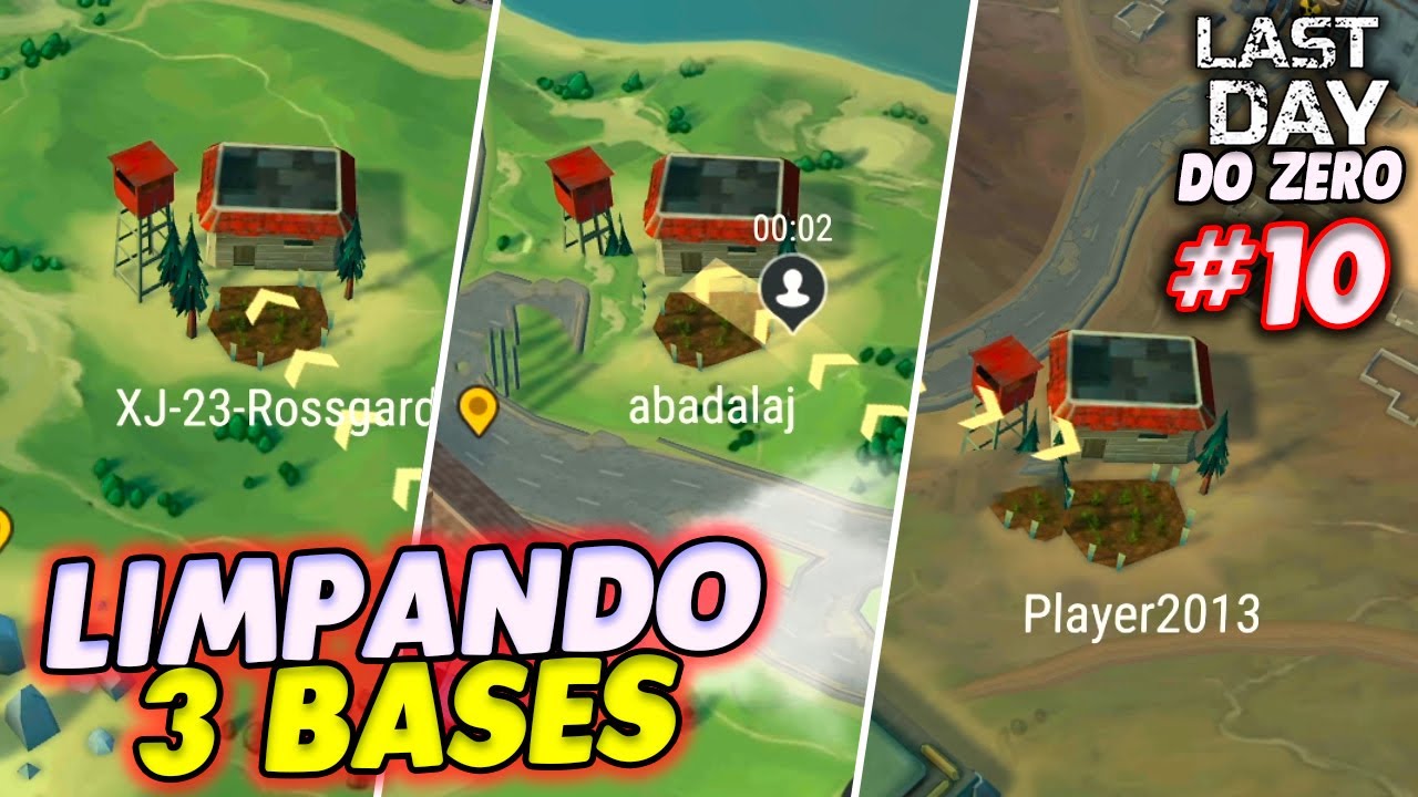 LIMPANDO AS 3 BASES DO MAPA - LAST DAY DO ZERO 3 #10