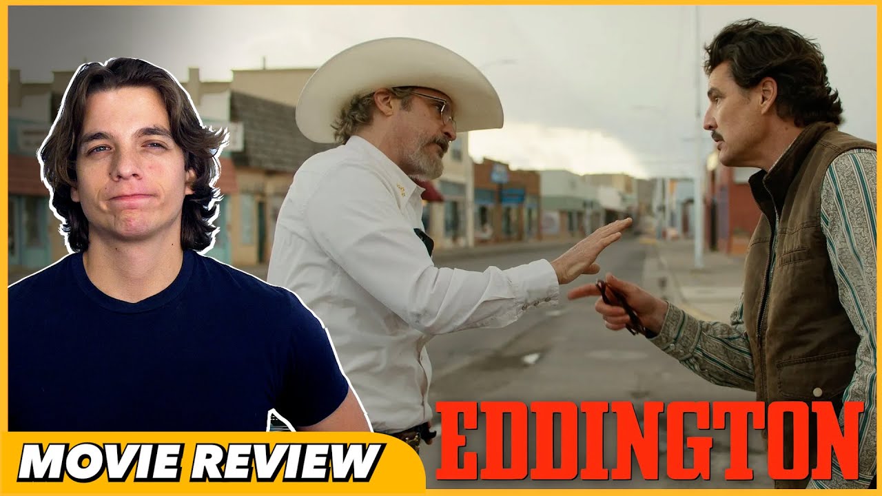 Eddington - Movie Review