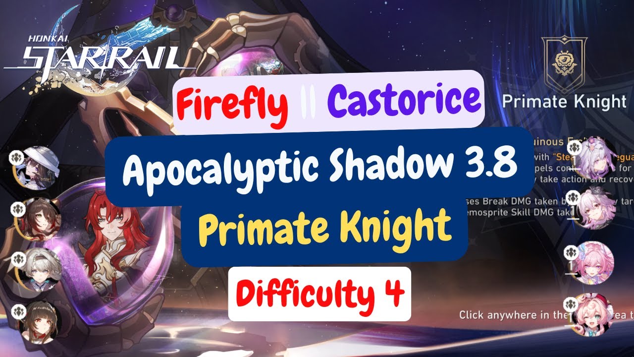[Honkai: Star Rail] Apocalyptic Shadow 3.8 - Primate Knight Difficulty 4